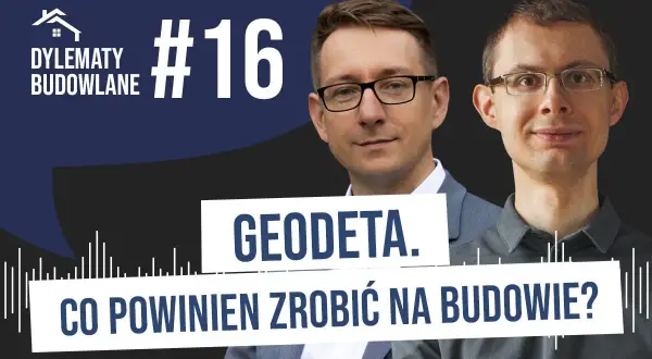 Geodeta: Kto to jest i kiedy go potrzebujesz? Pełny poradnik